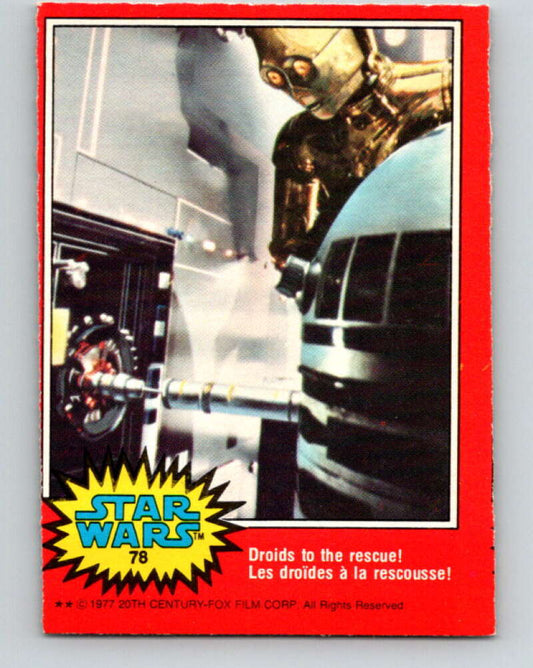 1977 OPC Star Wars #78 Droids to the rescue!   V34002