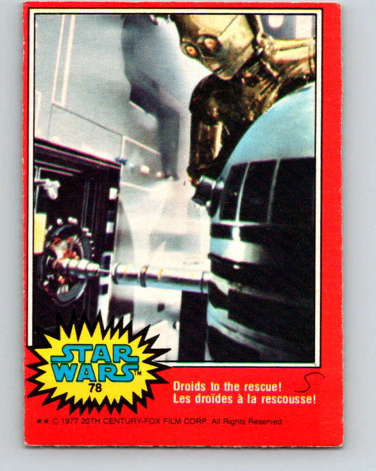 1977 OPC Star Wars #78 Droids to the rescue!   V34004