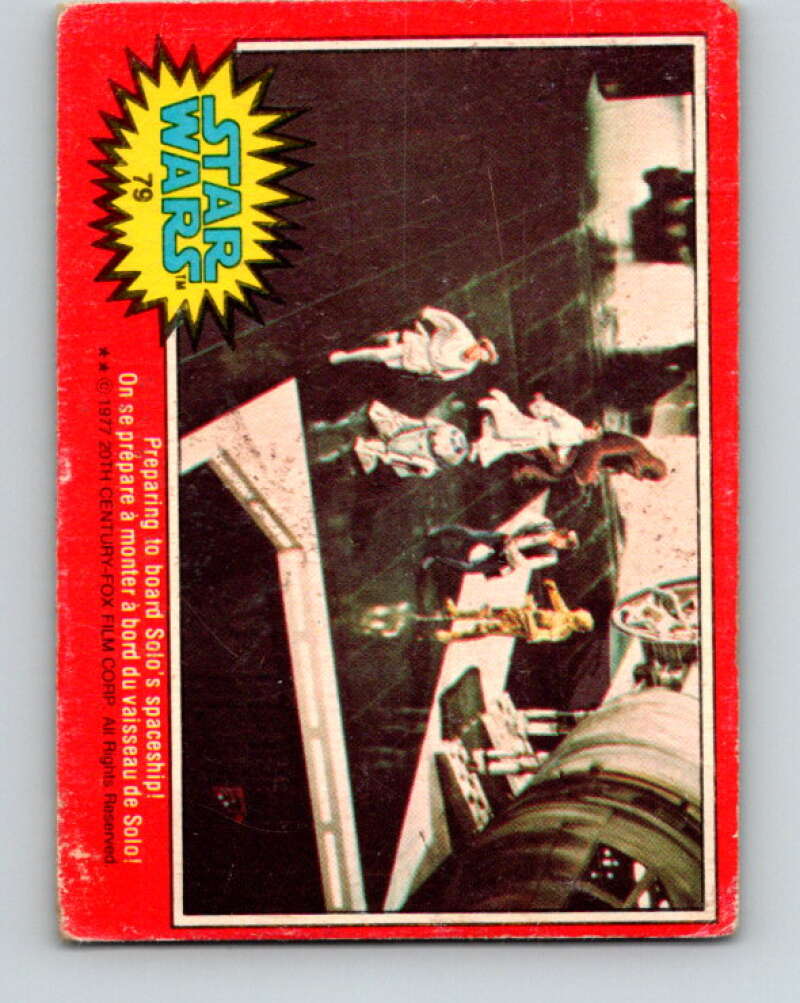 1977 OPC Star Wars #79 Preparing to board Solo's spaceship! V34013