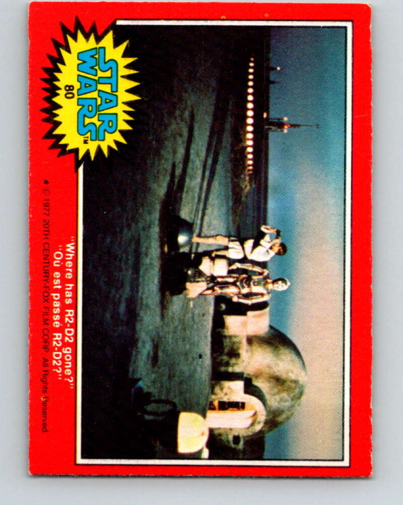 1977 OPC Star Wars #80 Where has R2-D2 gone? V34016
