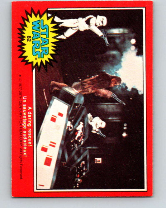 1977 OPC Star Wars #82 A daring rescue!   V34037