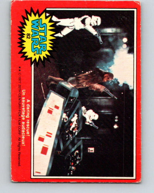 1977 OPC Star Wars #82 A daring rescue!   V34039
