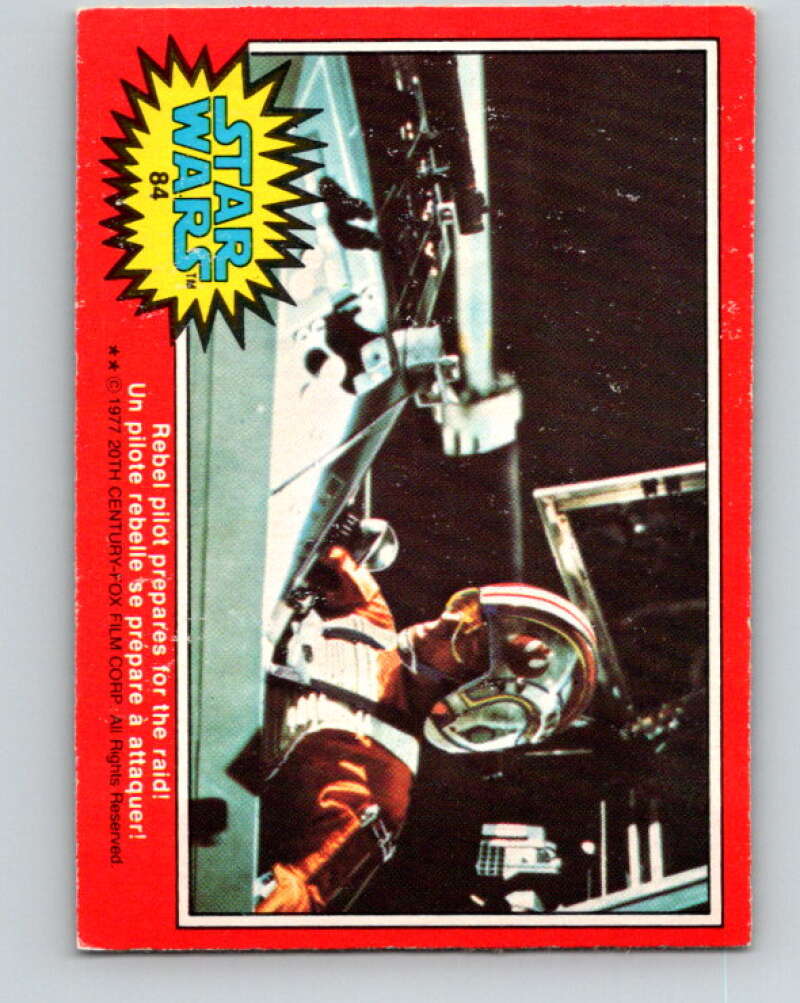1977 OPC Star Wars #84 Rebel pilot prepares for the raid! V34054