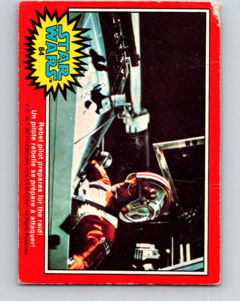 1977 OPC Star Wars #84 Rebel pilot prepares for the raid! V34058