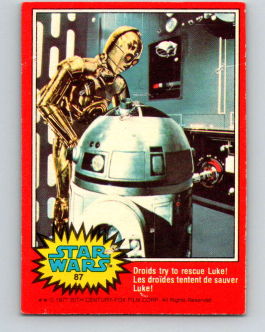 1977 OPC Star Wars #87 The droids try to rescue Luke!   V34085