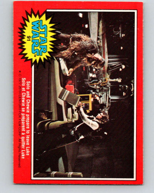1977 OPC Star Wars #91 Solo and Chewie prepare to leave Luke   V34120