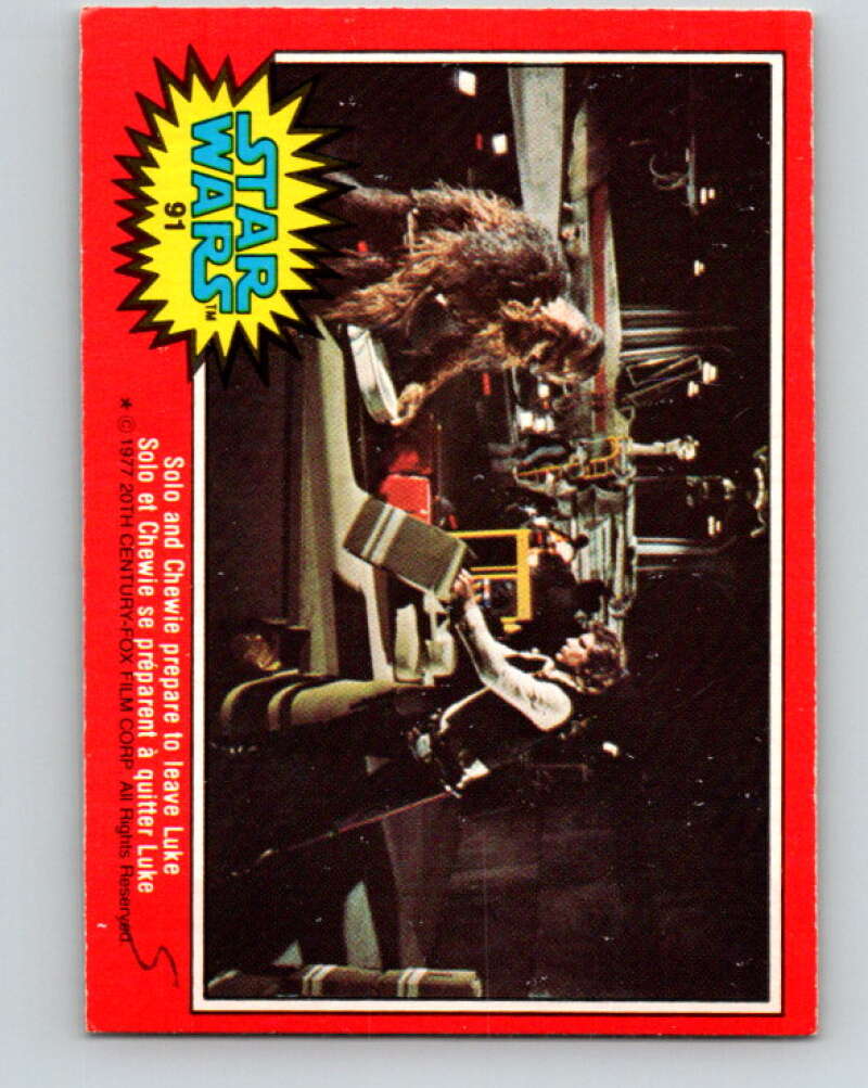 1977 OPC Star Wars #91 Solo and Chewie prepare to leave Luke V34123
