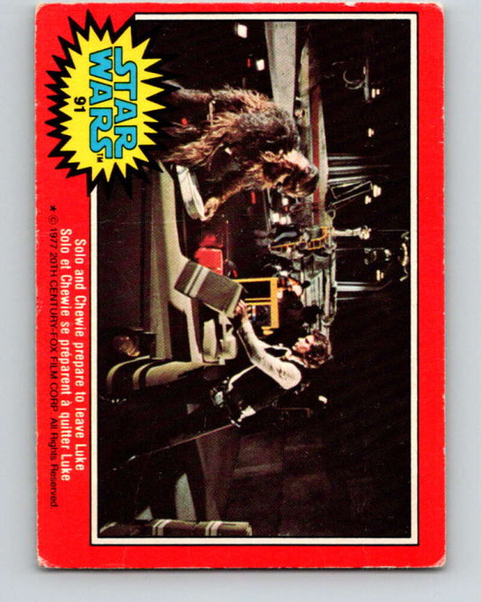 1977 OPC Star Wars #91 Solo and Chewie prepare to leave Luke   V34127