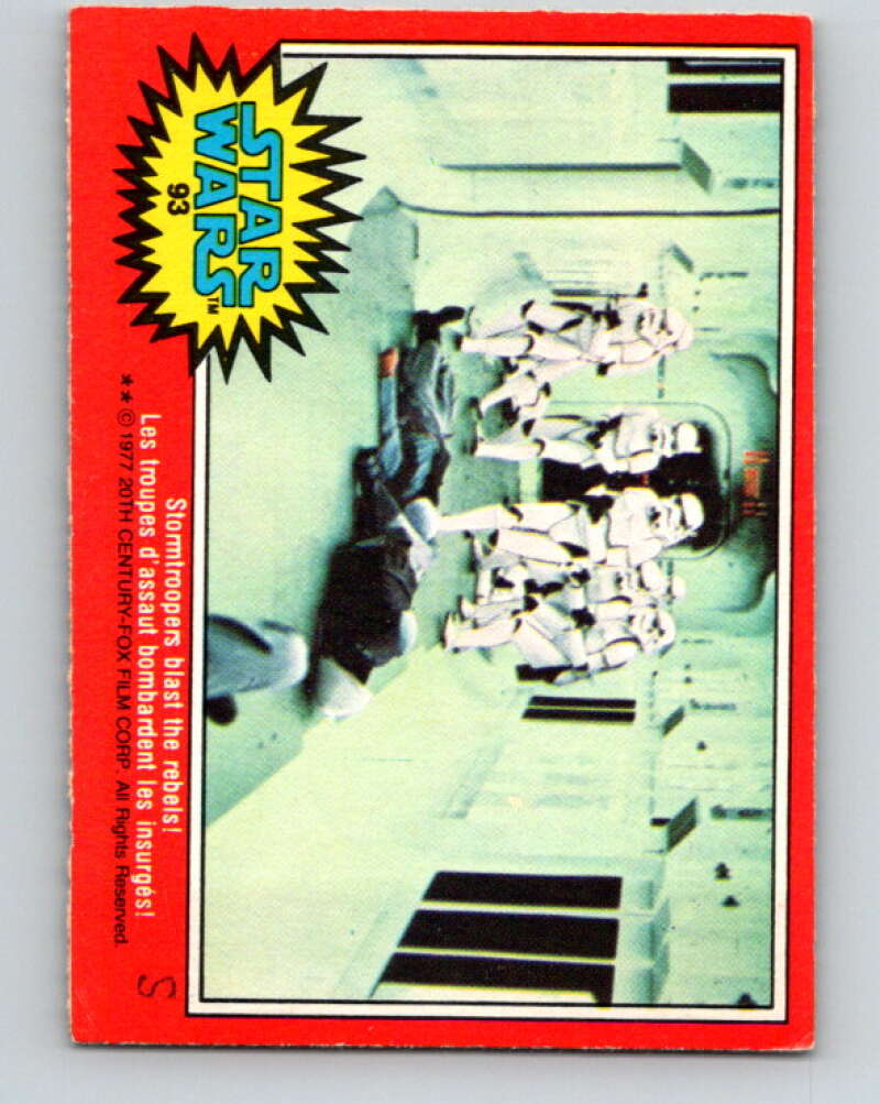 1977 OPC Star Wars #93 Stormtroopers blast the rebels! V34137