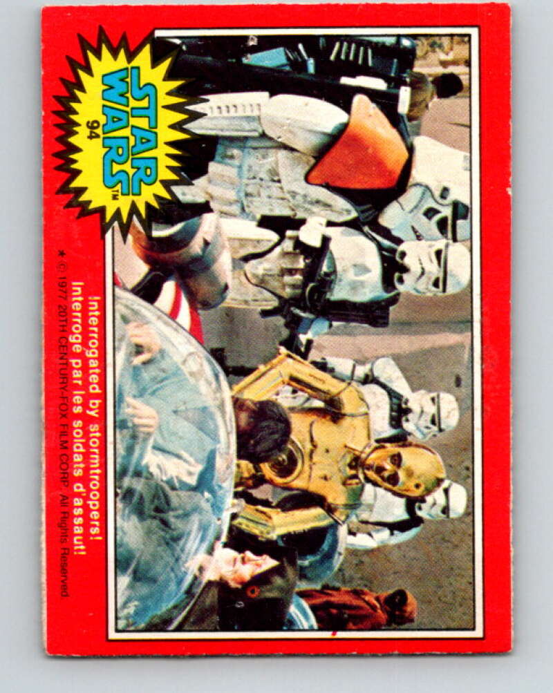 1977 OPC Star Wars #94 Interrogated by stormtroopers! V34143