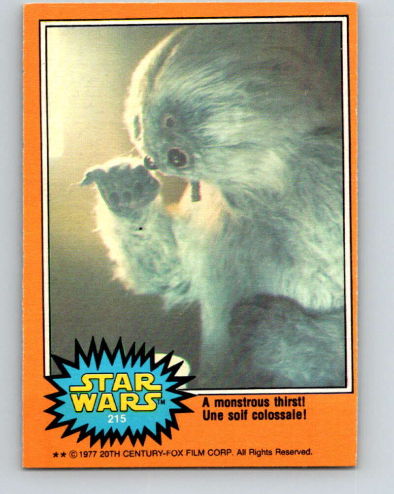 1977 OPC Star Wars #215 A monstrous thirst! V34539