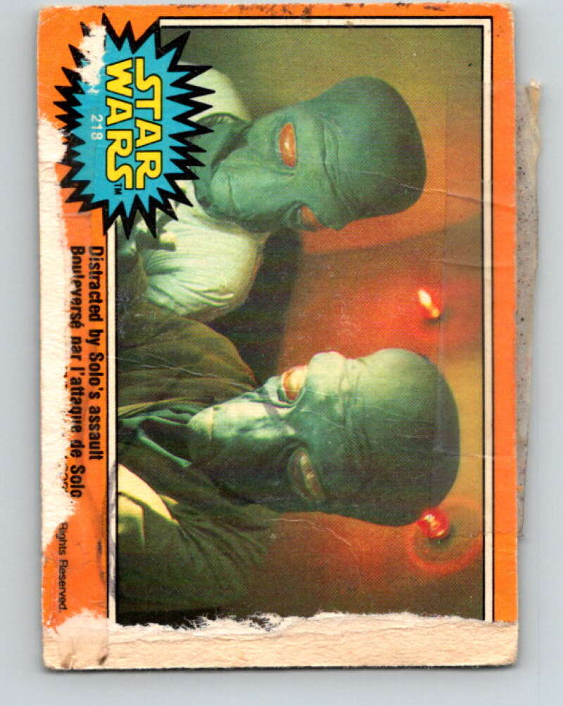 1977 OPC Star Wars #218 Distracted by Solo's assault V34543