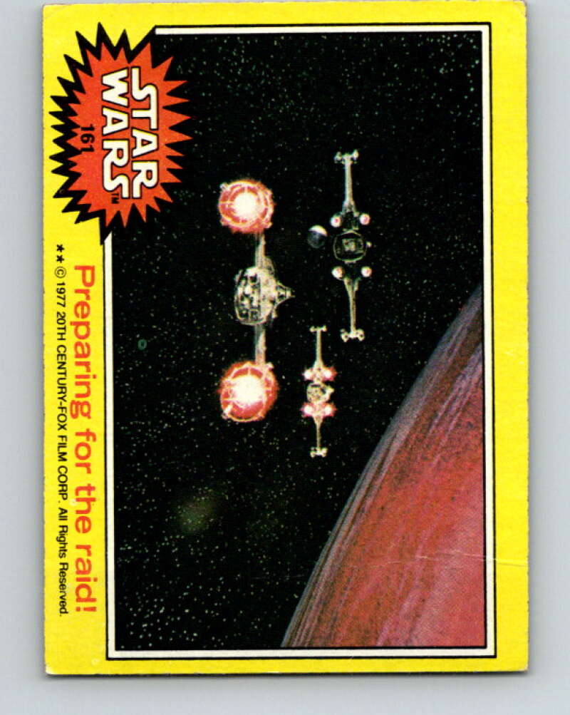 1977 Topps Star Wars #161 Preparing for the raid! V34647