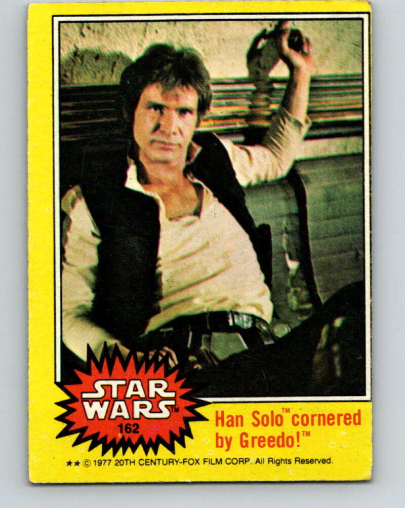1977 Topps Star Wars #162 Han Solo cornered by Greedo! V34649