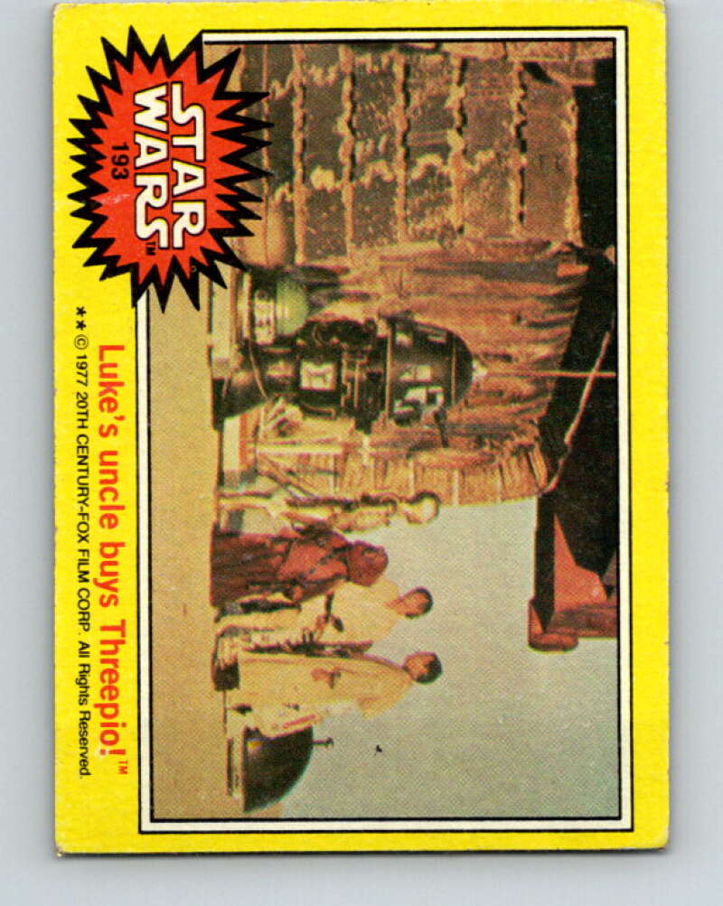 1977 Topps Star Wars #193 Luke's uncle buys Threepio! V34679