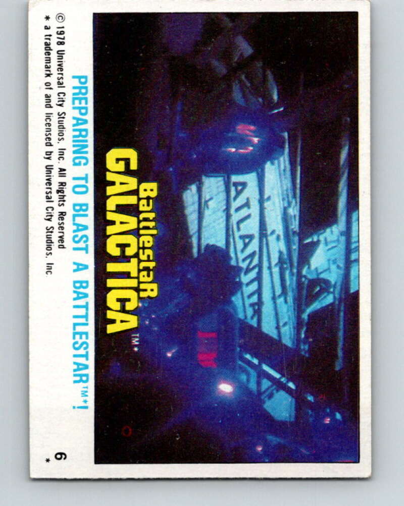 1978 Topps Battlestar Galactica #6 Preparing To Blast a Battlestar! V35210
