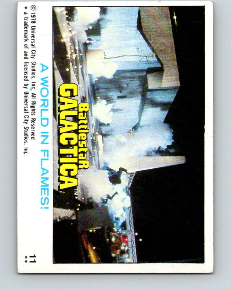 1978 Topps Battlestar Galactica #11 A World in Flames! V35221