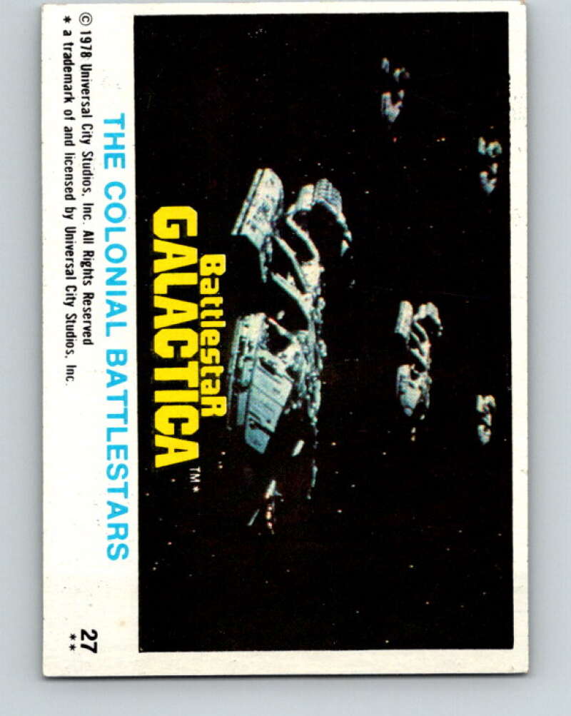 1978 Topps Battlestar Galactica #27 The Colonial Battlestars V35257