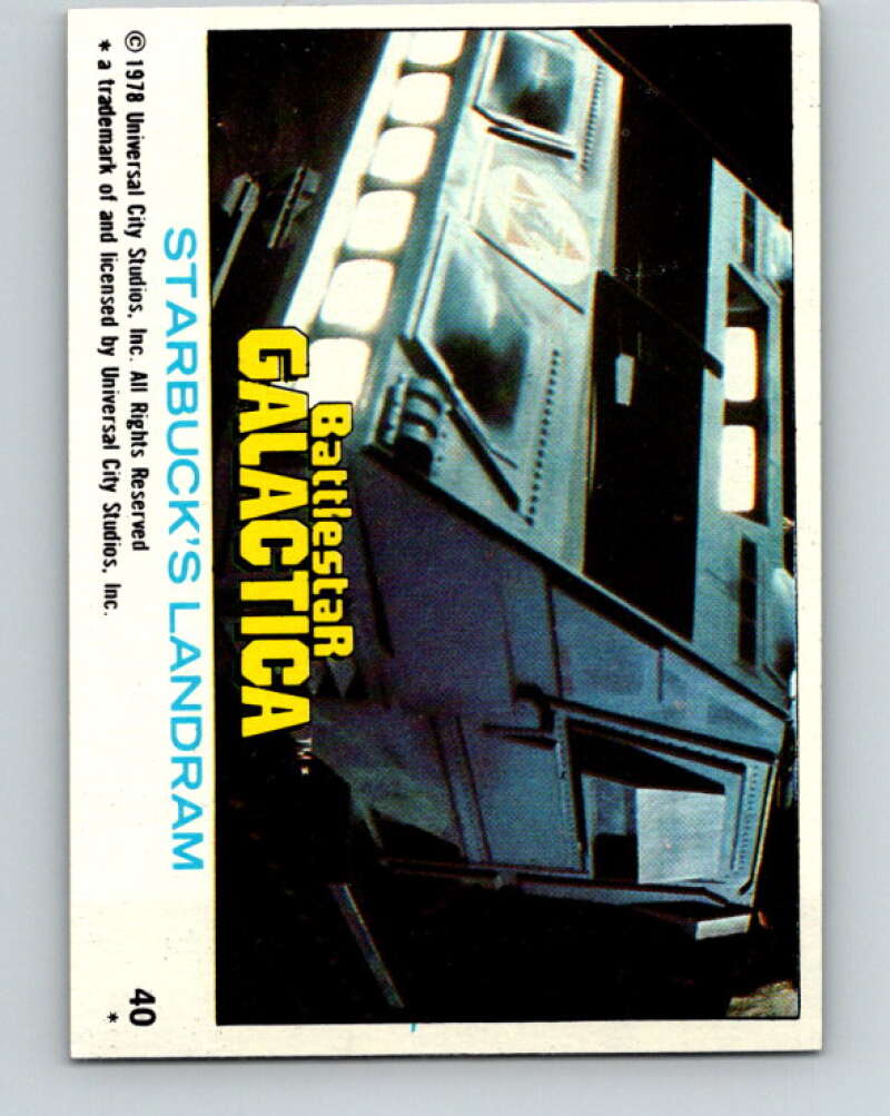 1978 Topps Battlestar Galactica #40 Starbuck's Landram V35272