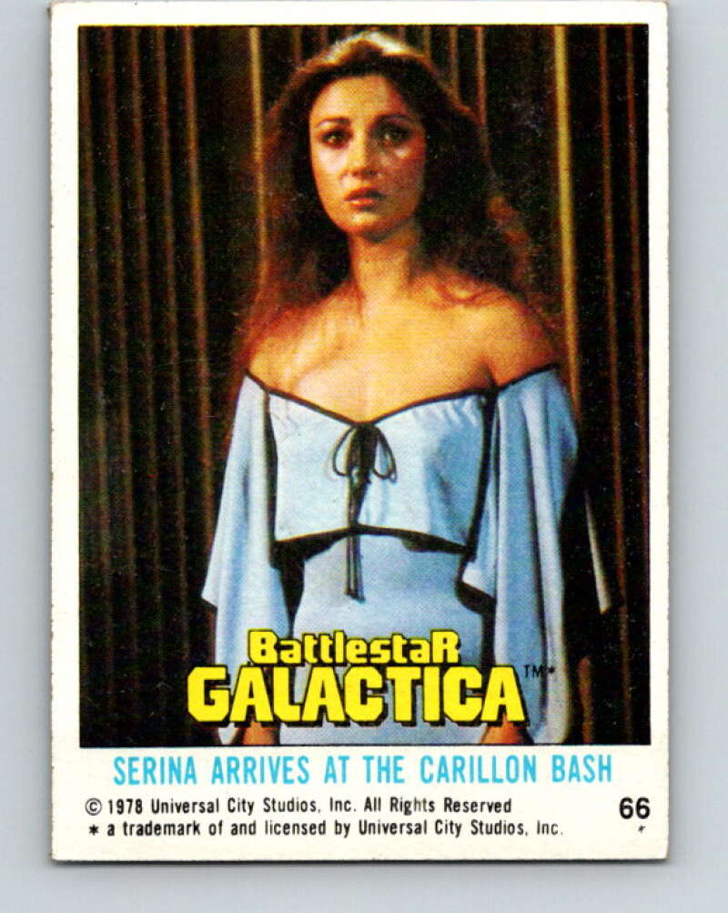 1978 Topps Battlestar Galactica #66 Serina Arrives at the Carillon Bash   V35331