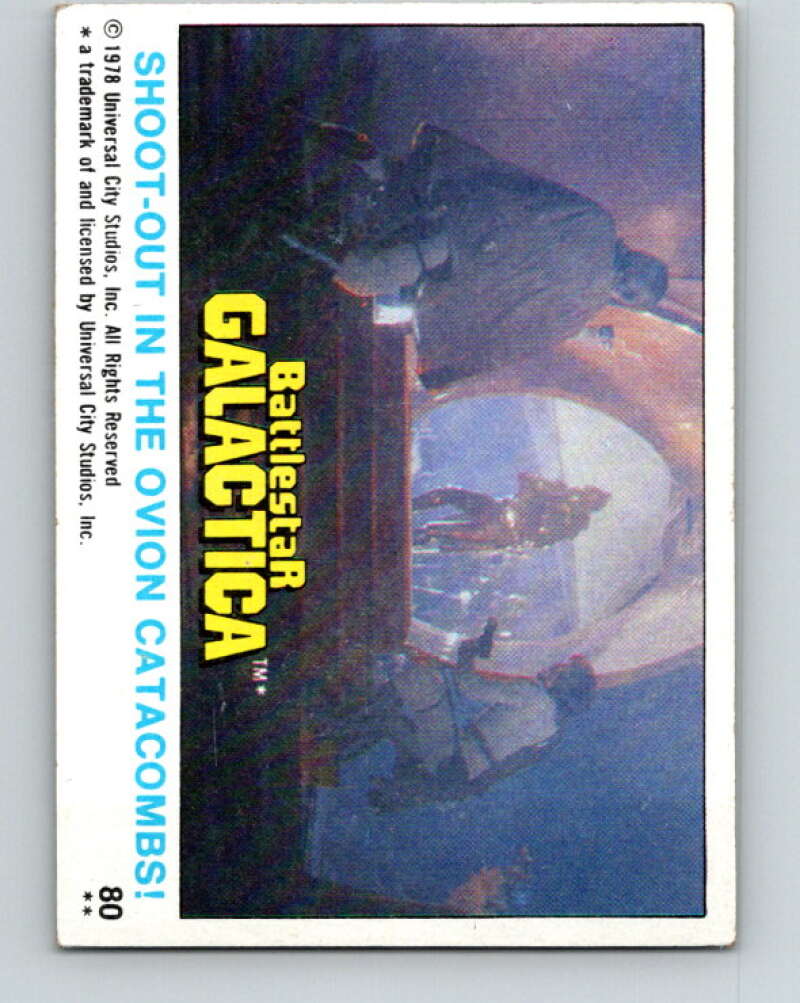 1978 Topps Battlestar Galactica #80 Shoot-Out in the Ovion Catacombs! V35364