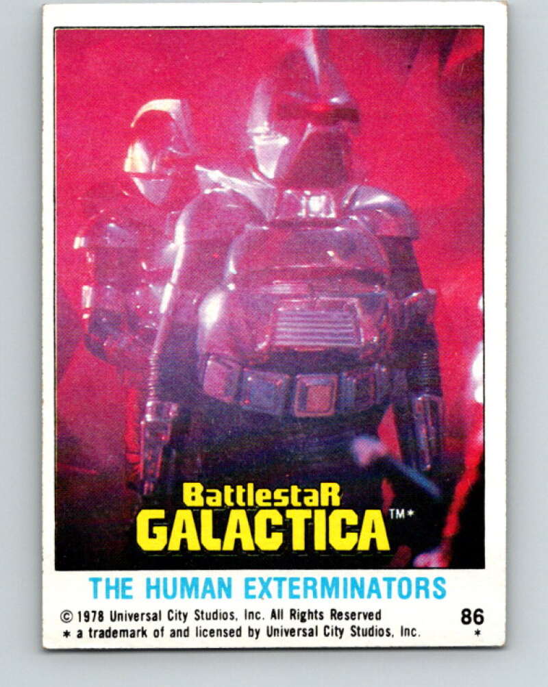 1978 Topps Battlestar Galactica #86 The Human Exterminators V35378