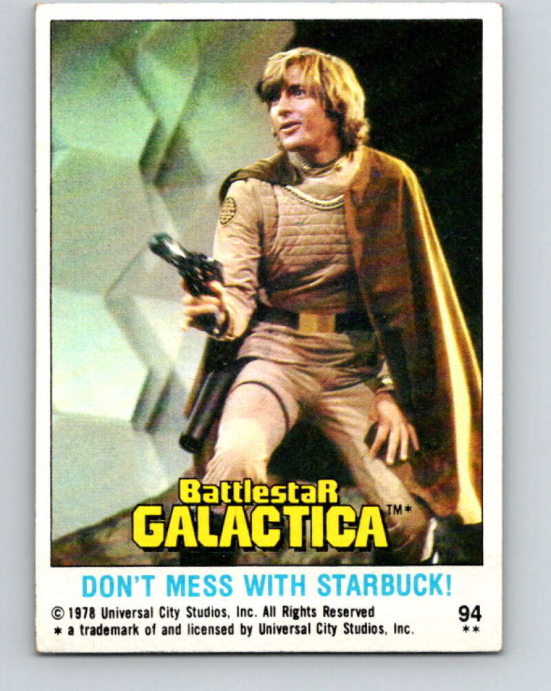1978 Topps Battlestar Galactica #94 Don't Mess with Starbuck! V35393
