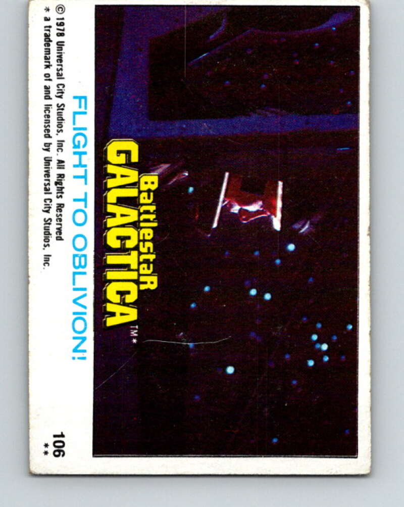 1978 Topps Battlestar Galactica #106 Flight to Oblivion! V35417