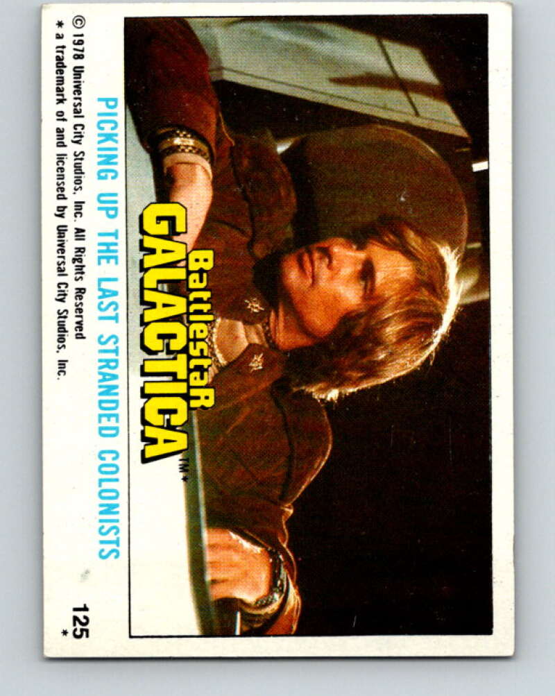1978 Topps Battlestar Galactica #125 Picking Up the Last Colonists V35446