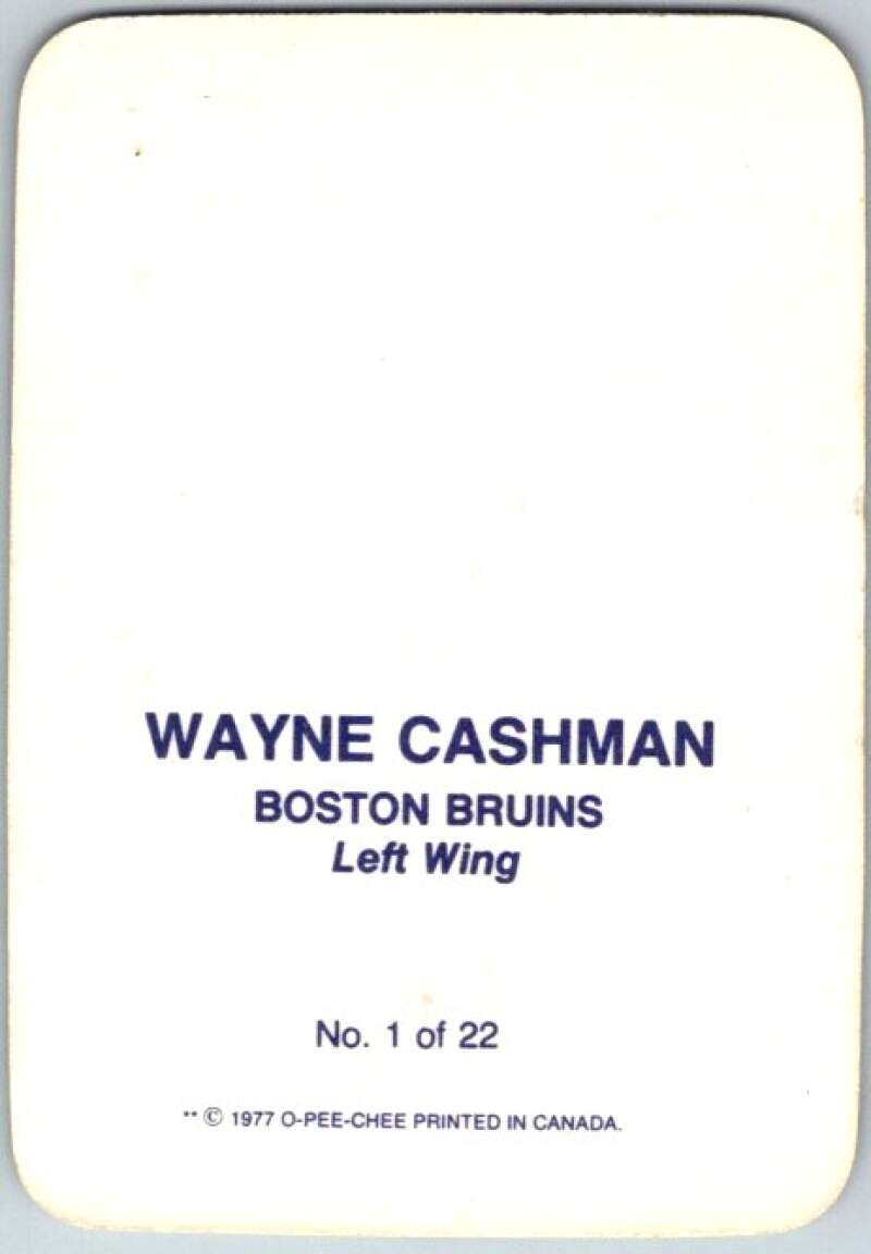 1977-78 O-Pee-Chee Glossy #1 Wayne Cashman, Boston Bruins V35498