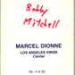 1977-78 O-Pee-Chee Glossy #4 Marcel Dionne, Los Angeles Kings  V35513