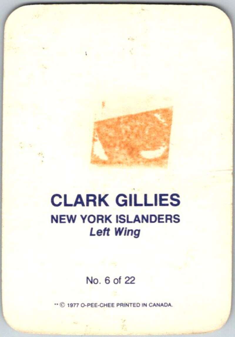 1977-78 O-Pee-Chee Glossy #6 Clark Gillies, New York Islanders  V35532