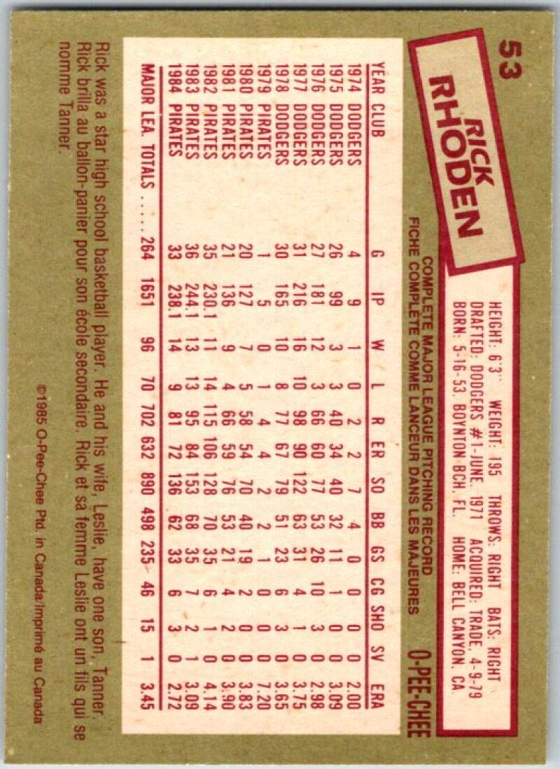 1985 O-Pee-Chee #53 Rick Rhoden Pittsburgh Pirates V36005