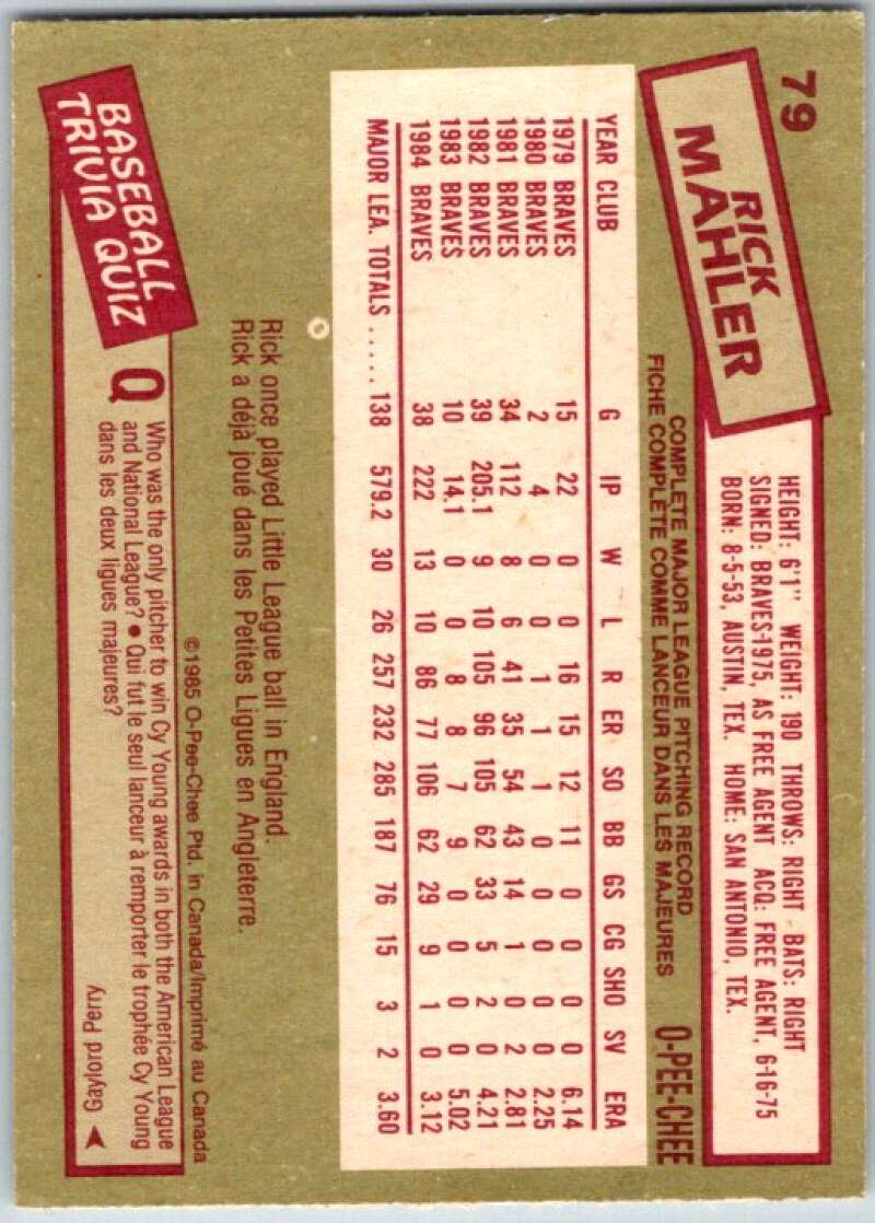 1985 O-Pee-Chee #79 Rick Mahler Atlanta Braves V36013