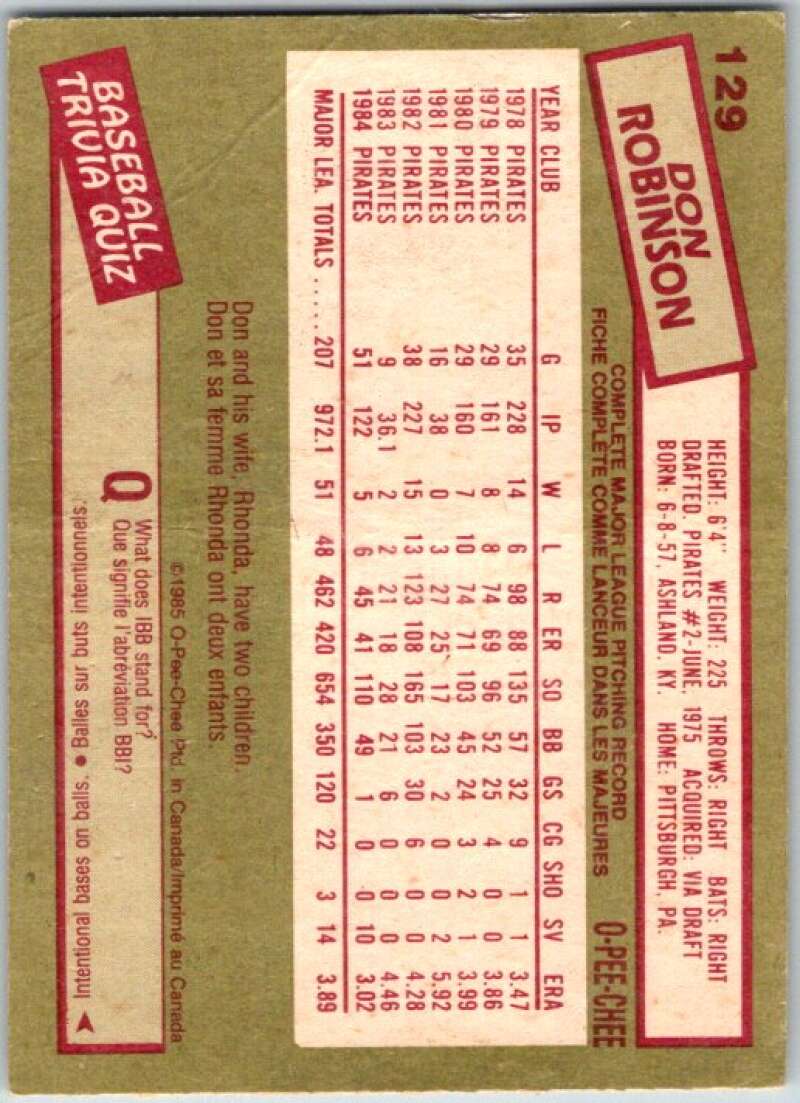1985 O-Pee-Chee #129 Don Robinson Pittsburgh Pirates V36031