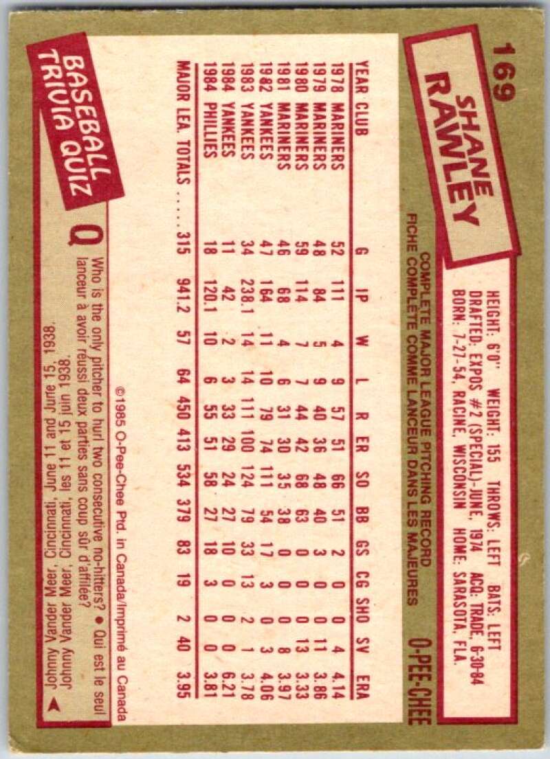 1985 O-Pee-Chee #169 Shane Rawley  Philadelphia Phillies  V36048