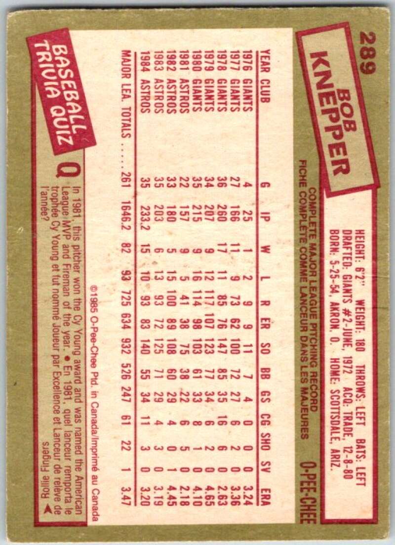 1985 O-Pee-Chee #289 Bob Knepper Houston Astros V36099
