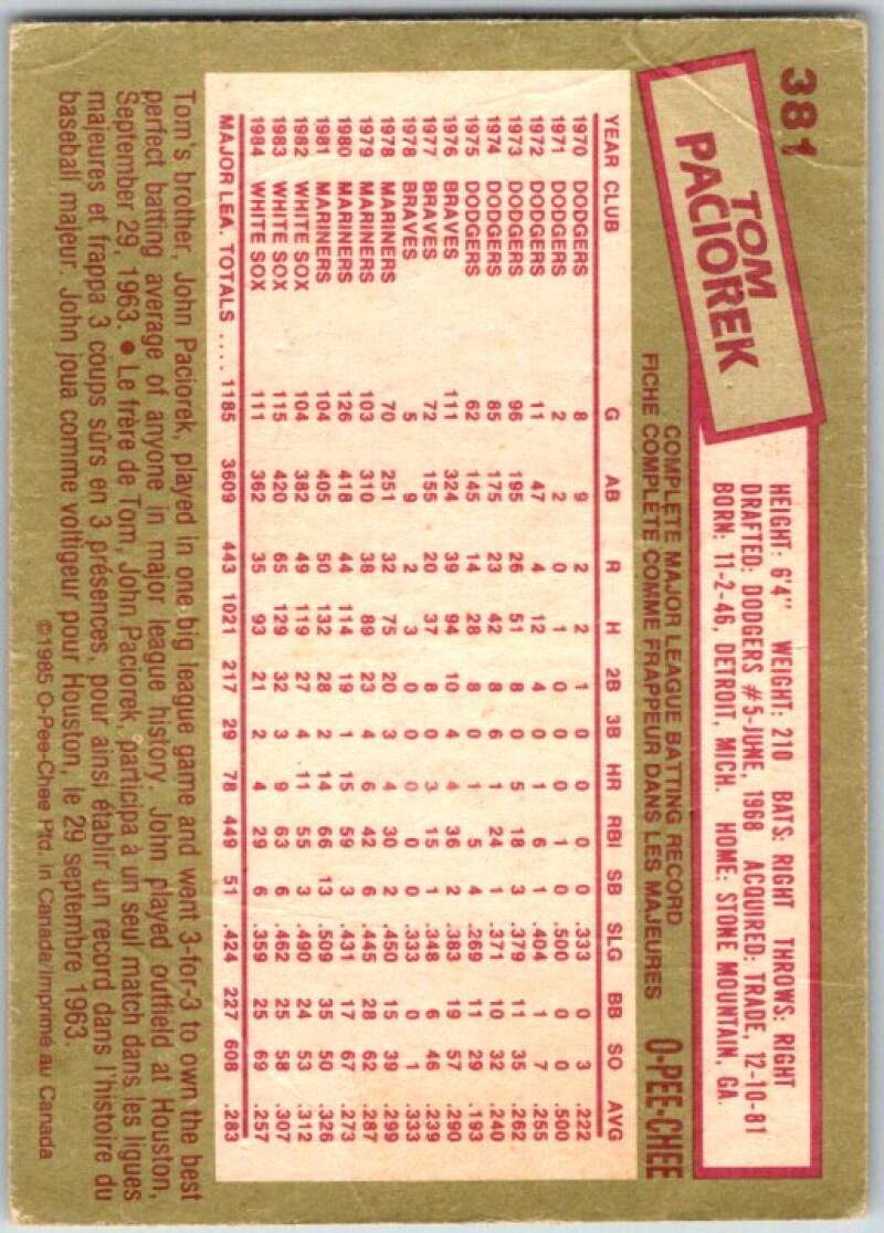 1985 O-Pee-Chee #381 Tom Paciorek Chicago White Sox V36135
