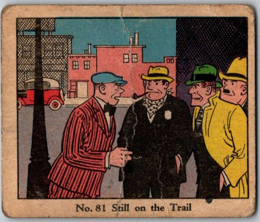 1937 Caramels Dick Tracy #81 Still on the Trail   V36178