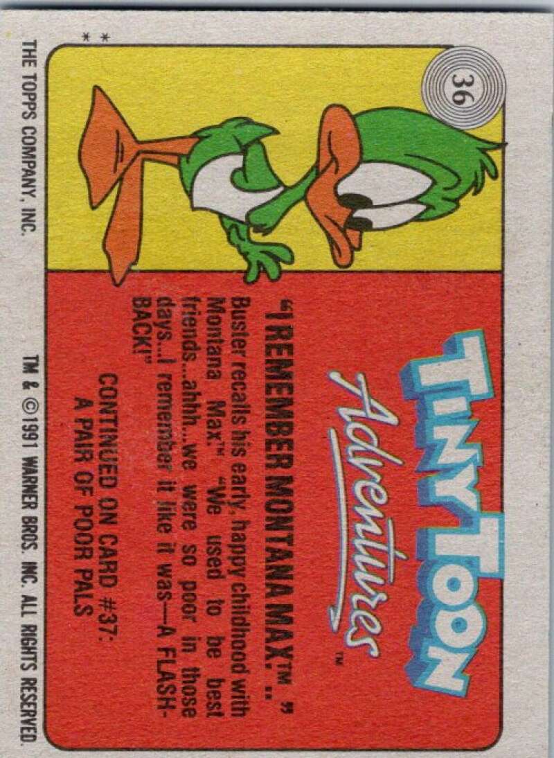 1991 Tiny Toon Adventure #36 I Remember Montana Max V36216