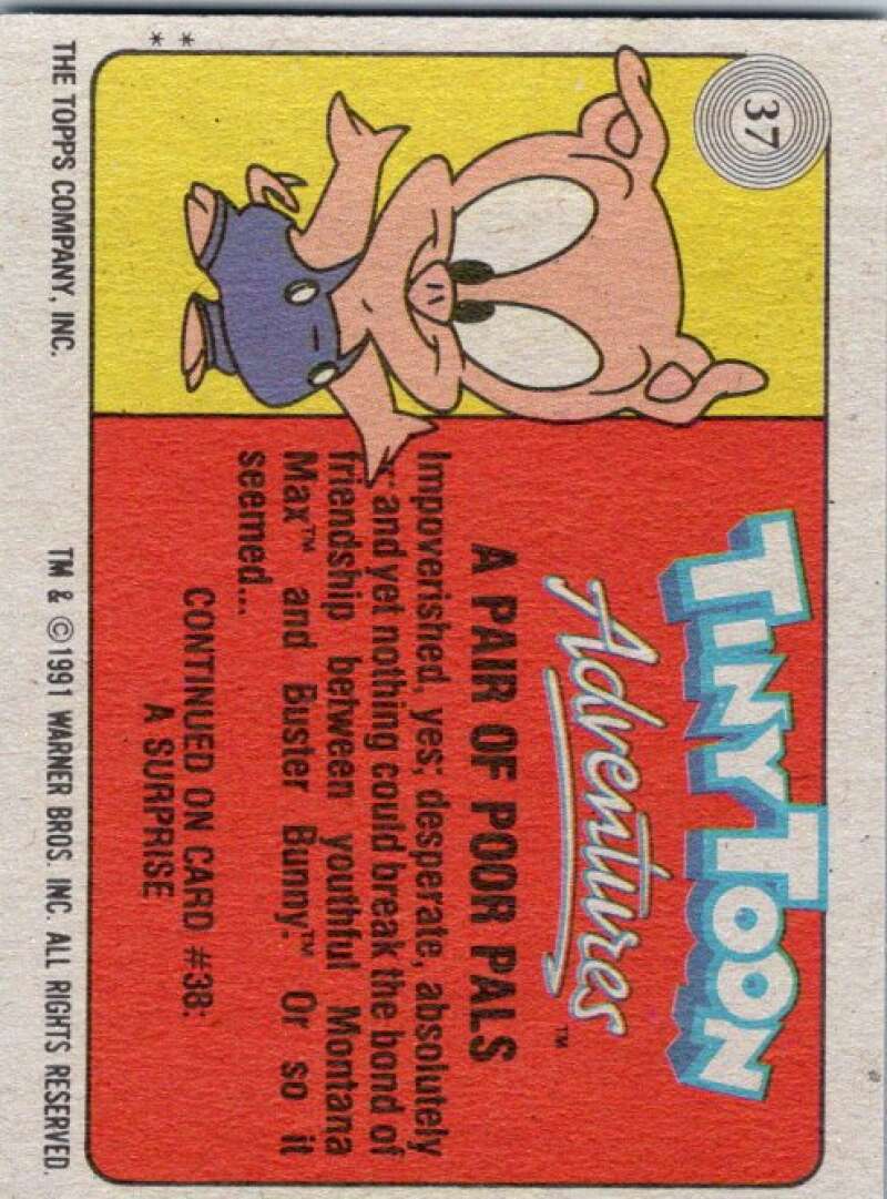 1991 Tiny Toon Adventure #37 A Pair of Poor Pals V36218