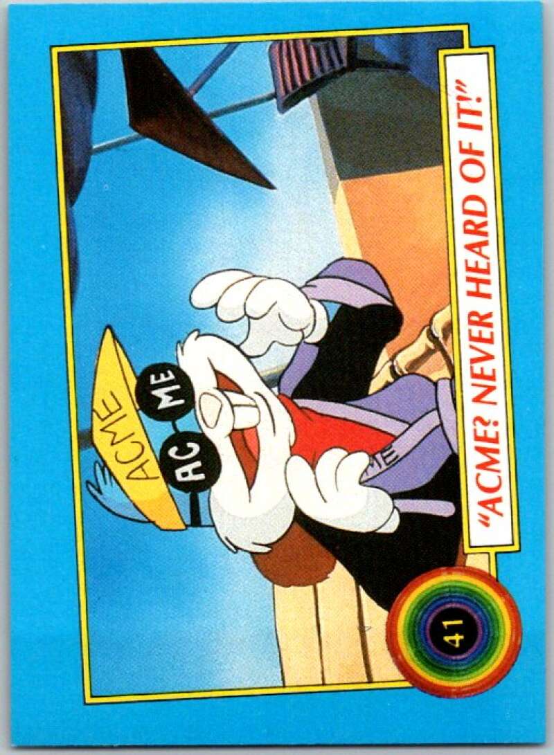 1991 Tiny Toon Adventure #41 "Acme? Never Heard of it" V36220