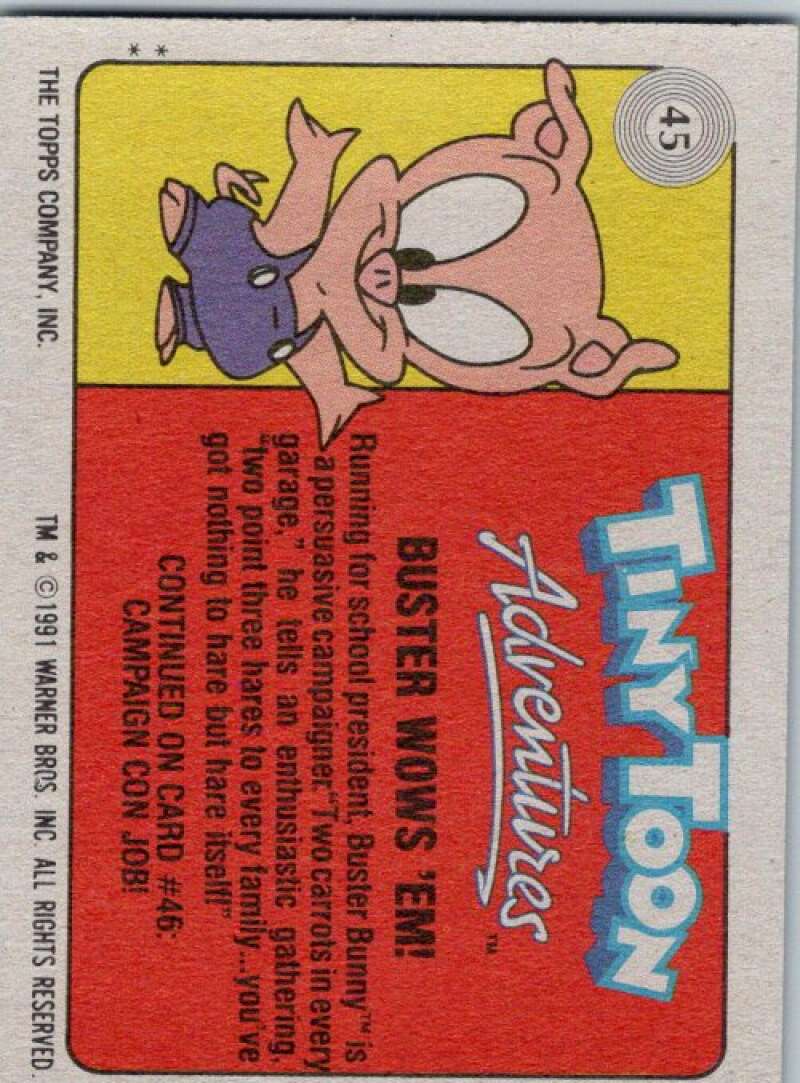 1991 Tiny Toon Adventure #45 Buster Wows 'Em V36222