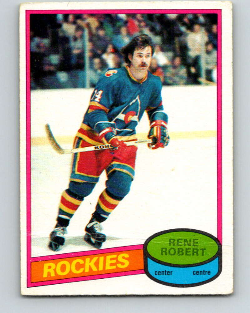 1980-81 O-Pee-Chee #239 Rene Robert Colorado Rockies V39502