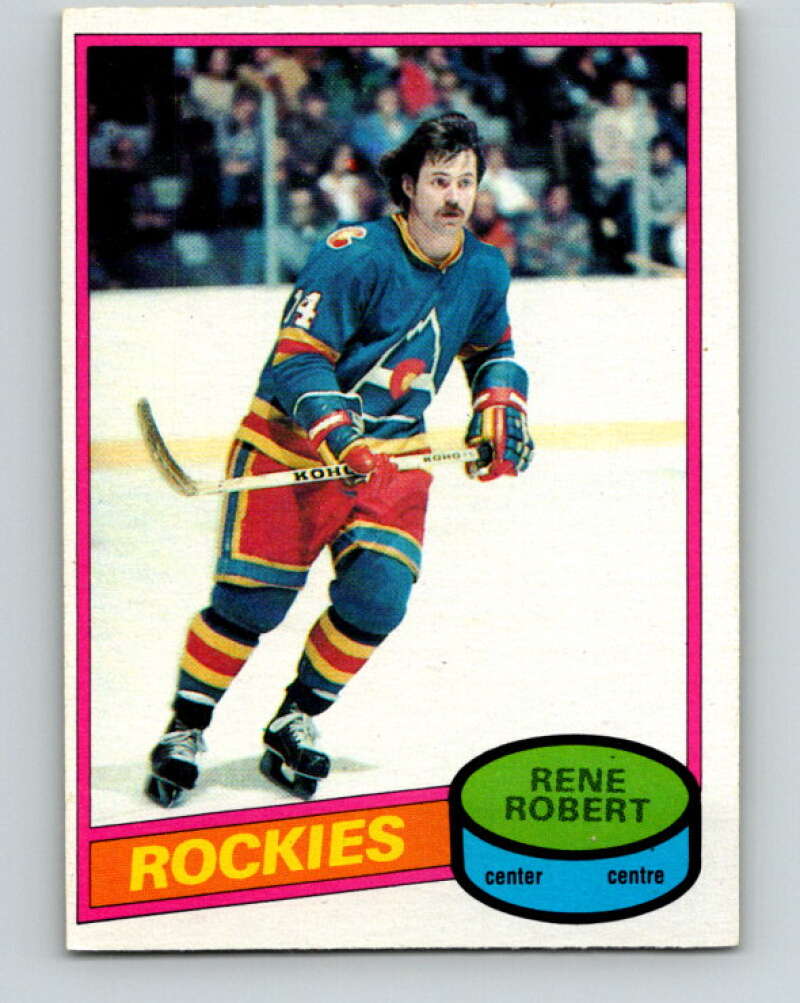 1980-81 O-Pee-Chee #239 Rene Robert Colorado Rockies V39504