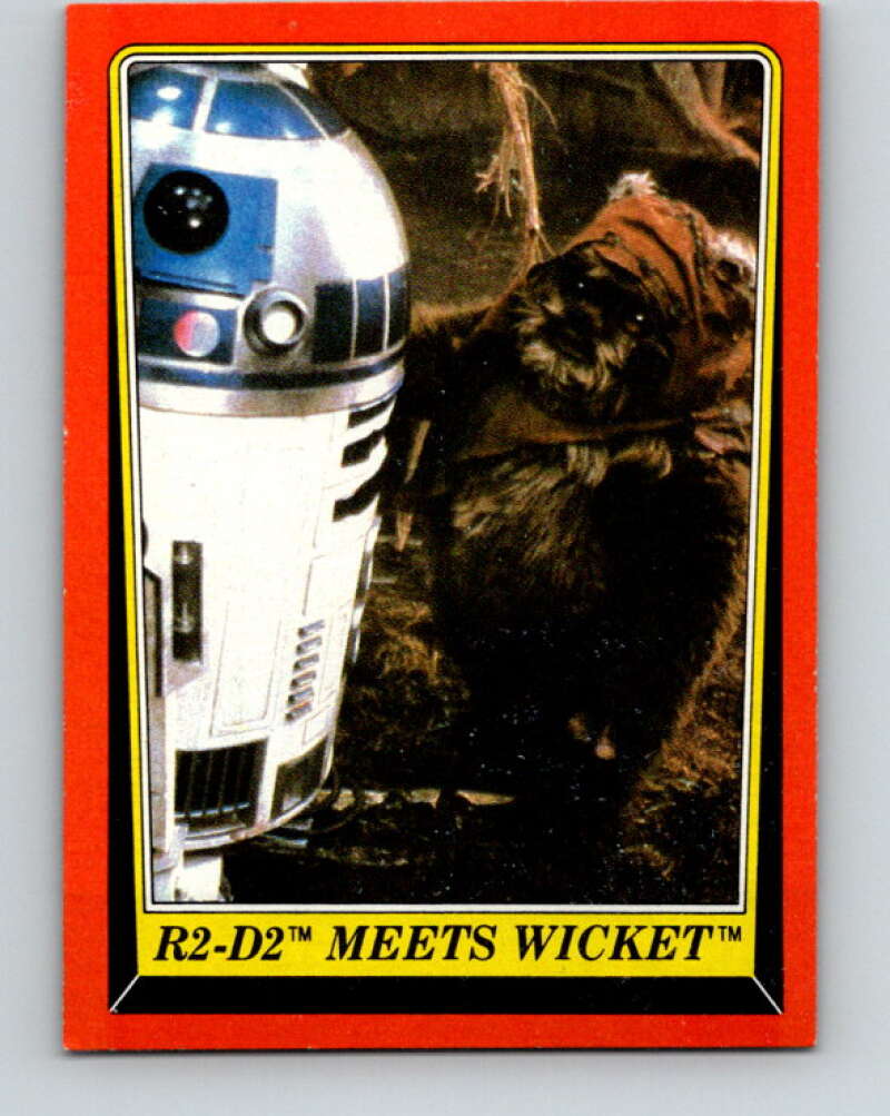 1983 Topps Star Wars Return Of The Jedi #91 R2-D2 Meets Wicket V42110
