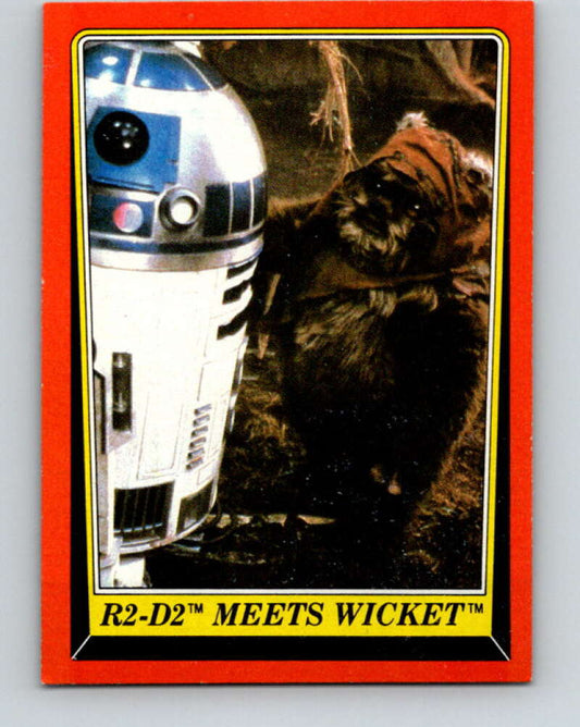 1983 Topps Star Wars Return Of The Jedi #91 R2-D2 Meets Wicket   V42110
