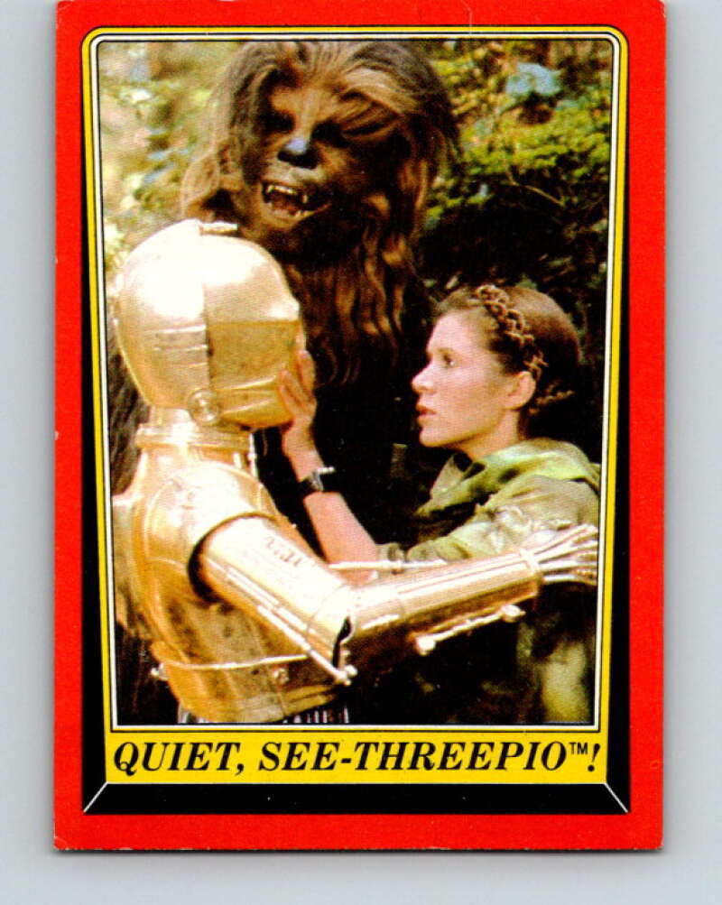 1983 Topps Star Wars Return Of The Jedi #95 Quiet/See-Threepio V42113