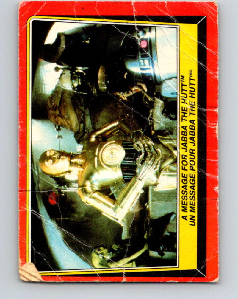 1983 OPC Star Wars Return Of The Jedi #17 A Message for Jabba the Hutt V42236