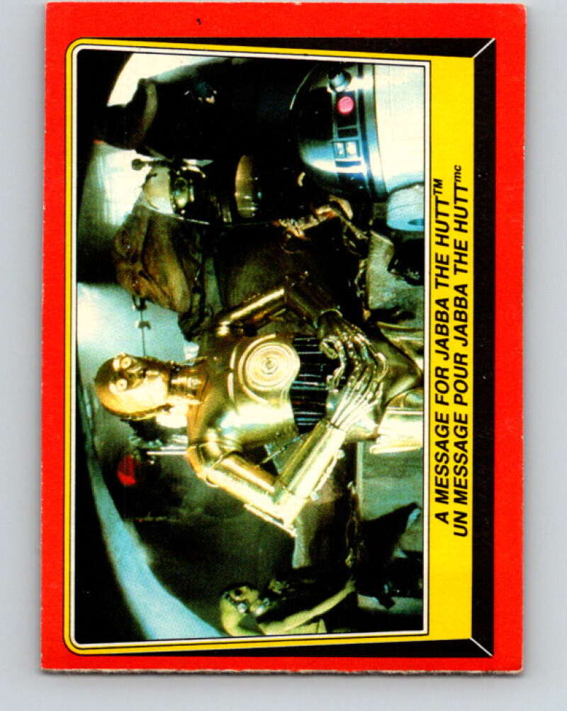1983 OPC Star Wars Return Of The Jedi #17 A Message for Jabba the Hutt V42241